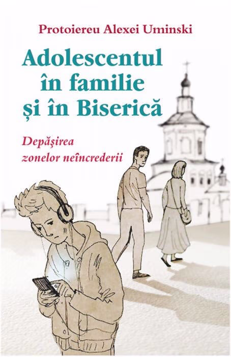 Cover of Adolescenți: Familie, Biserică și Credință